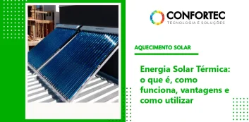 Energia Solar Térmica oque é